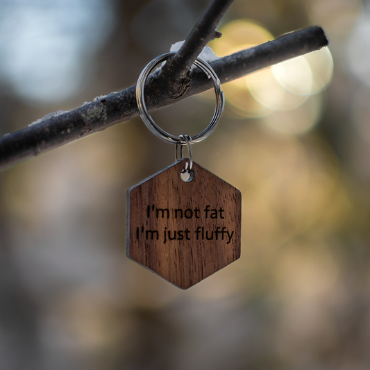 I'm not fat, I'm just fluffy